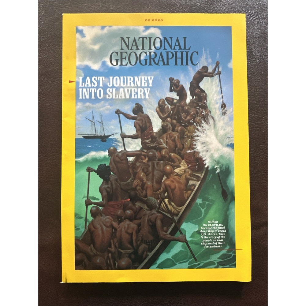 National Geographic February 2020 Last Journey Into Slavery